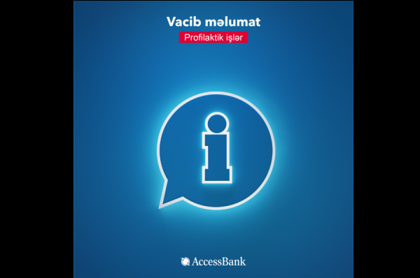 accessbank-musterilerinin-nezerine-vacib-melumat